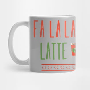 Fa la la la Latte Mug